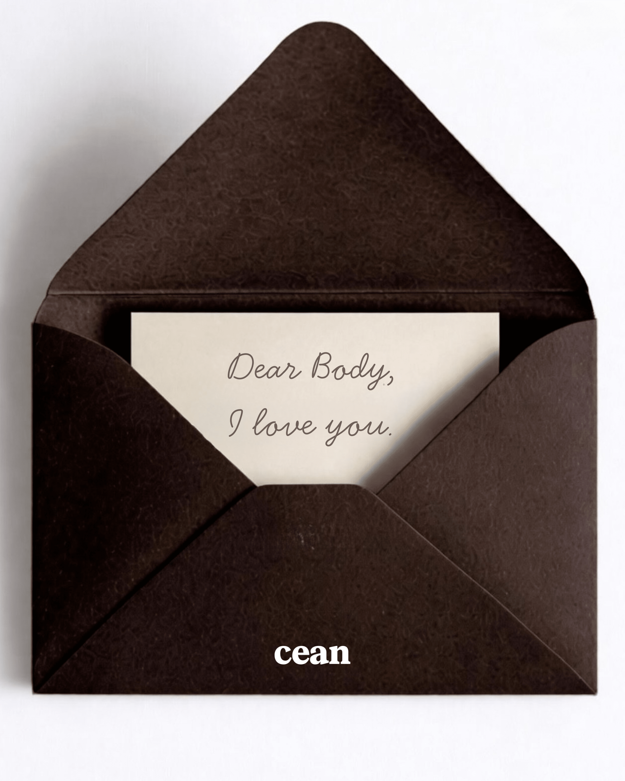 Dear Body, I Love You - CEAN